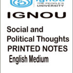 IGNOU  Social and Political Thoughts Printed Notes  English Medium