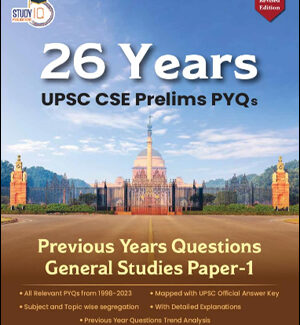 Study IQ Publications 26 Years General Studies Paper -1 UPSC Prelims Solved Papers 1st Revised Edition English Medium Original Book