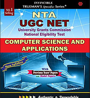 Trueman’s NTA UGC NET Computer Science And Applications Paper-2 New Syllabus With Previous Years Paper’s And Model Papers English Medium Edition 2024 Original Book