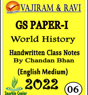 Vajiram and Ravi Upsc GS Paper-I World History By Chandan Bhan Class Notes 2022 English Medium