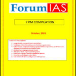 Forum IAS 7Pm Monthly Editorial Compilation October 2024 Printed Notes English Medium