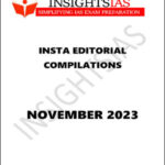 Insights IAS Monthly Editorial Compilation November 2023 Printed Notes English Medium