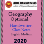 Alok Ranjan IAS Geography Optional Handwritten Class Notes 2020 English Medium