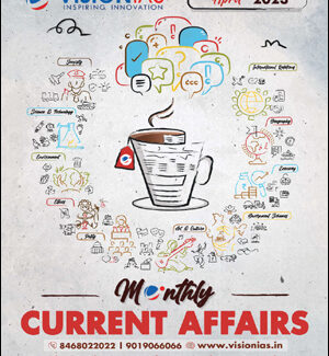 Vision IAS Current Affairs Monthly Magazine April 2023 English Medium