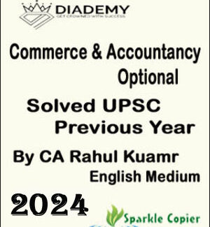 Commerce & Accountancy Solved PYQ Diademy Ias  Printed Notes By Rahul Kumar Sir 2024