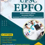 Study IQ UPSC EPFO Enforcement Officer, Accounts Officer & Assistant Provident Fund Commissioner For UPSC EPFO (EO/ AO/ APFC) Vol-1 Exam 2023 English Medium Original Book