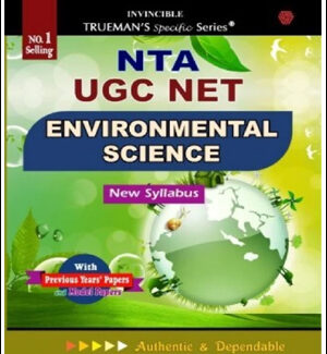 Trueman's Specific Series NTA UGC NET  Environmental Science  With Previous Year's Paper & Model Papers  Original Book  New Edition 2024
