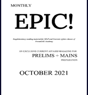 Forum IAS Monthly Prelims Epic Current Affairs October 2021 English Medium Notes