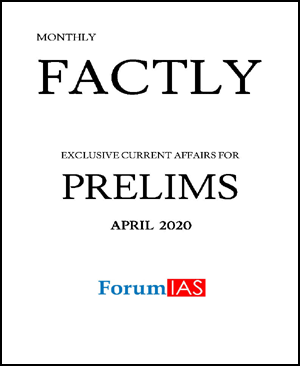 Forum-Ias-Monthly-Prelims-Factly-Current-Affairs-April-2020-Printed-Notes.gif