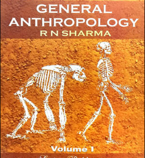 Surjeet publication General Anthropology Volume - 1 By Dr. R.N. Sharma English Medium Original Book