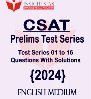 Insight Ias CSAT Wise Prelims Test Series 01 to 10 Questions With Solutions English Medium 2024