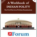 Forum IAS A Workbook Of Indian Polity Printed Notes 2023 For Civil Services Prelims Examination English Medium 