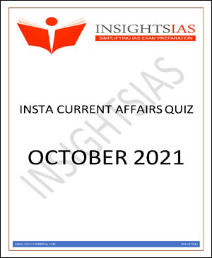Insights-IAS-Insta-Current-Affairs-Quiz-Monthly-Compilation-October-2021-Printed-Notes-English-Medium-1.jpg