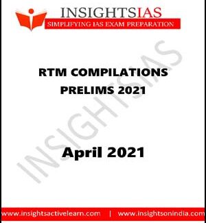 Insightsonindia Ias Monthly RTM Compilation Prelims April 2021 Printed Notes English Medium