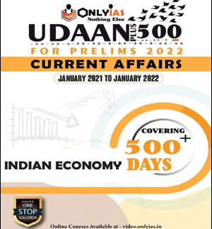 Only Ias Udaan 500 Plus Indian Economy Current Affairs for Prelims 2022