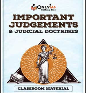 Only IAS Important Judgment & Judicial Doctrines Classroom Material Printed Notes English Medium 2022 