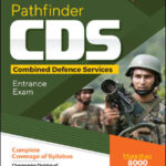 Arihant Publications Pathfinder CDS (Combined Defence Services) More Than 8000 MCQs Entrance Exam Complete Coverage Of Syllabus English Medium 