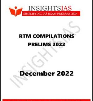 Insights IAS RTM Compilation Prelims December 2022 Printed Notes English Medium 