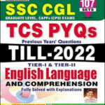 Kiran Institute Of Career Excellence SSC CGL Tier-I & Tier-II English Language And Comprehensive TCS Previous Years Questions Till Dec 2022 Solved Papers English Medium 
