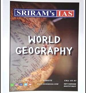 World Geography Printed Notes By Sriram IAS 2022-2023 English Medium 