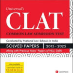 LexisNexis Guide to CLAT Solved Papers 2015-2025 English Medium