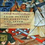 Sekhar Bandyopadhyay-From Plassey to Partition and After