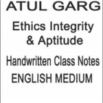 Atul Garg  Ethics & Aptitude Class Notes  English Mediium B/W