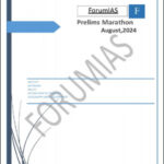 Forum IAS Prelims Marathon Compilation For The Month Of August 2024 English Medium