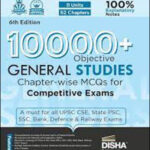 Disha Publication 10000+General Studies 6rd Edition Objective MCQs With Explanatory Notes  English Medium