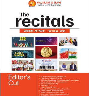 Vajiram & Ravi  The Recitals Monthly Current Affairs October 2024  English Medium Xerox Notes