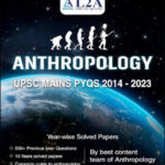 L2A Anthropology UPSC Mains PYQs 2014-2023, Yearwise Solved Papers - 23 July 2024 - English Medium