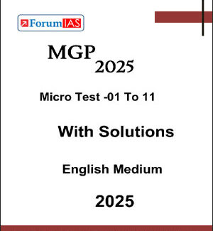 Forum Ias  Mains MGP Micro Test  With Solutions 2025  English Medium Printed Notes
