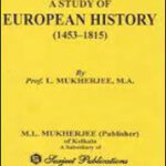 Surjeet Publication A Study Of European History (1453-1815) By M. L Mukherjee, M.A Original Book English Medium