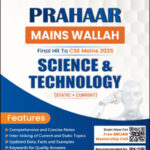 Science and Technology Only Ias Prahaar Mains Wallah Static + Current 2025 English Medium