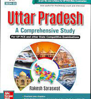 MC Graw Hill 4th Edition UPPSC Uttar Pradesh A Comprehensive Study By Rakesh Saraswat English Medium 2024-25