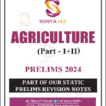 Sunya Ias Agriculture Part I+II Part of Our Static Prelims Revision Notes For Prelims 2024 English Medium