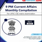 Forum IAS 9pm Compilation For The Month Of April 2024 English Medium