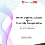 Forum IAS 10pm Current Affairs Quiz Compilation January 2024 English Medium