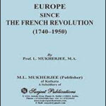Surjeet Publication Europe Since The Prance Revolution (1740- 1950 By M. L Mukherjee, M.A Original Book English Medium
