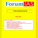 Forum Ias 7PM Compilation for The Month Of May 2024 English Medium