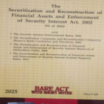 LexisNexis The Securitisation and Reconstruction of Financial Assets and Enforcement of Security Interest Act 2022, Bare Act With Short Notes Original Book 2025 Edition English Medium