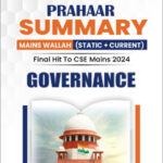 Only Ias Physics Wallah Prahaar Summary (Static + Current) Governance CSE Mains 2024 English Medium