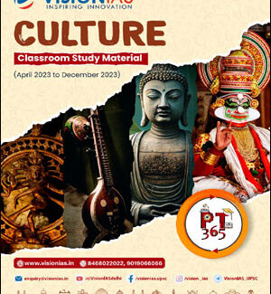 Vision Ias PT 365 Art & Culture (April 2023 To December 2023) English Medium