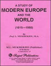Surjeet Publication A Study Of Modern Europe And The World (1815-1950) By M. L Mukherjee, M.A Original Book English Medium