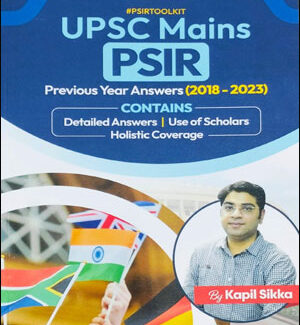 Prep Booster UPSC Mains PSIR Political Science Optional Previous Year Solved Paper By Kapil Sikka English Medium