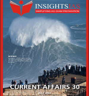 Insight Ias Monthly Magazine Current Affairs July 2024 English Medium