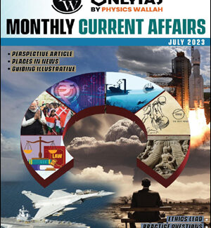 Only Ias By Physics Wallah July Monthly Current Affairs English Medium 2023