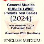 Insight IAS Subject Wise Prelims Full Length Test  01 To 03 Question With Solution English Medium 2024