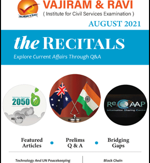 Vajiram And Ravi The Recitals Current Affairs August 2021 English Medium