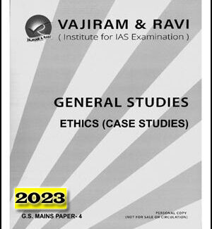 Vajiram & Ravi General Studies Ethics (Case Studies) English Medium 2023 Printed Notes